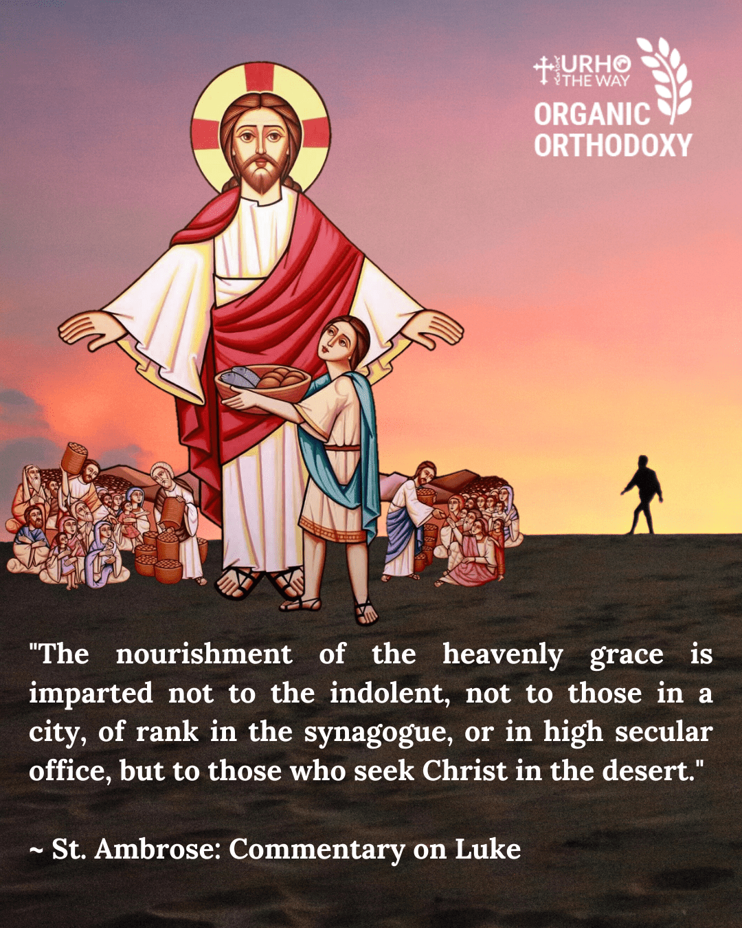 Potential Of The Despised: A Homily On St. Matthew 14:14-23